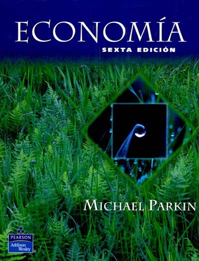Michael Parkin Economia 11Va Edicion Pdf