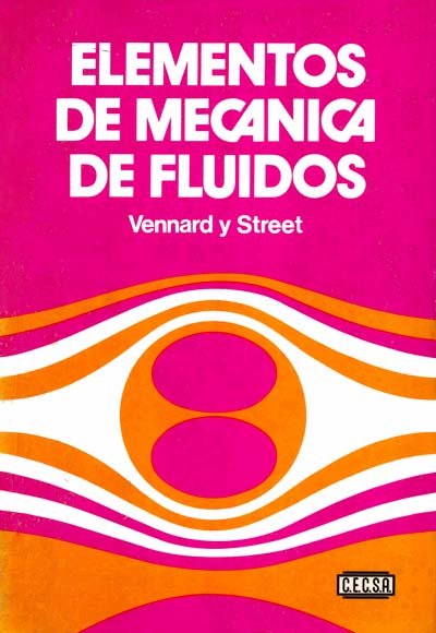 Elementos De Mecanica De Fluidos. Version SI - John Vennard..pdf