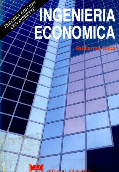 Solucionario Ingenieria Economica Guillermo Baca Currea