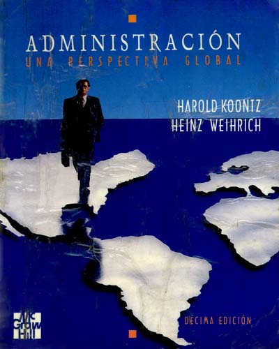 Harold Koontz Administracion Una Perspectiva Global 48.pdfgolkes
